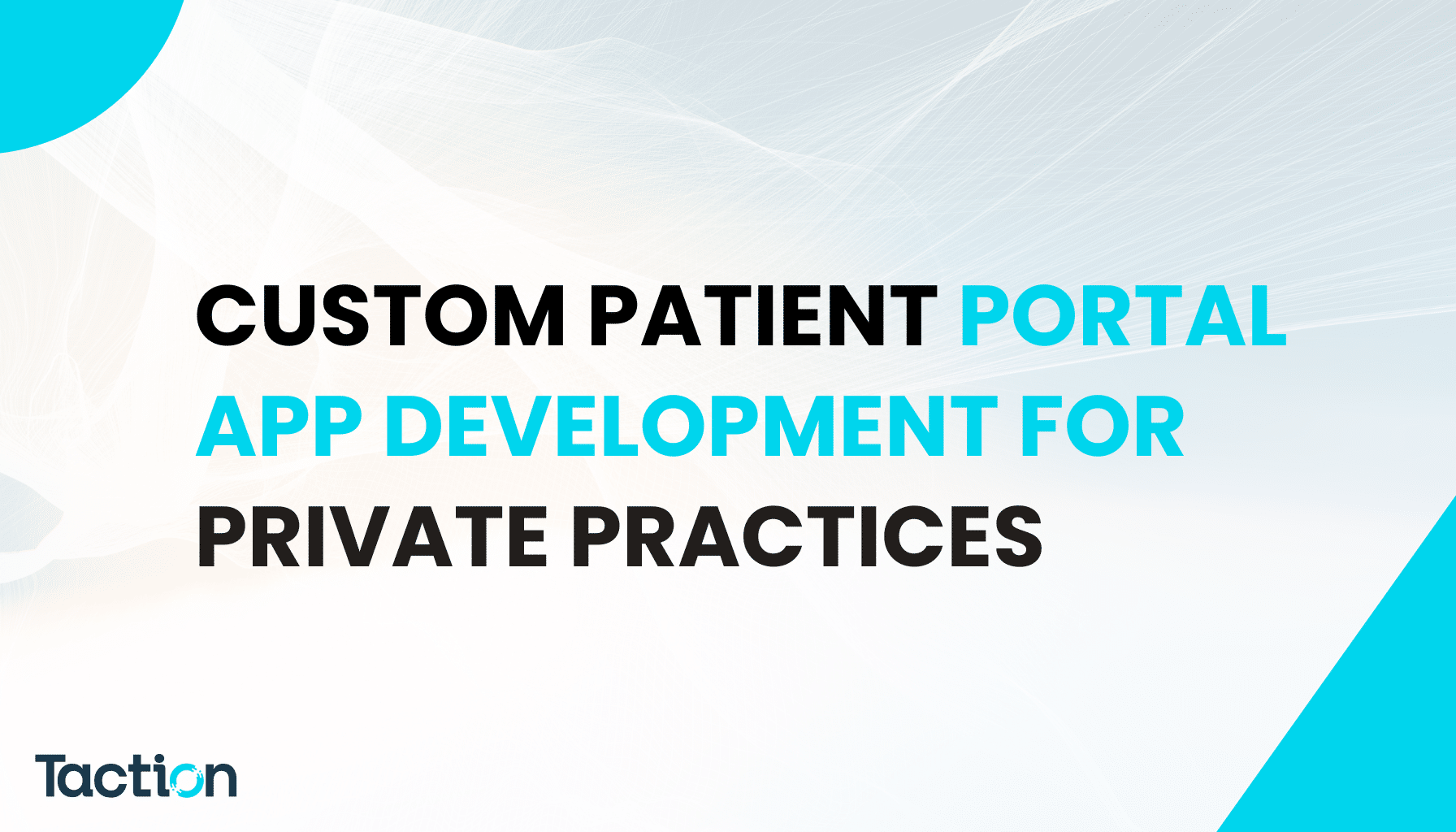 Custom Patient Portal App Development for Private Practices