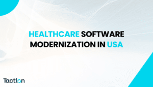 Healthcare Software Modernization in USA