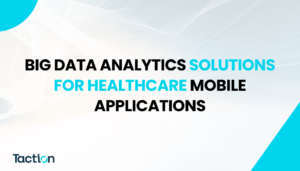 big data analytics healthcare mobile apps