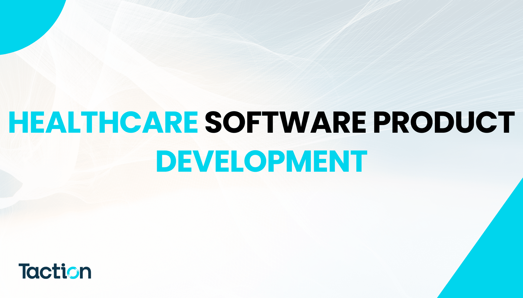 Healthcare Software Product Development
