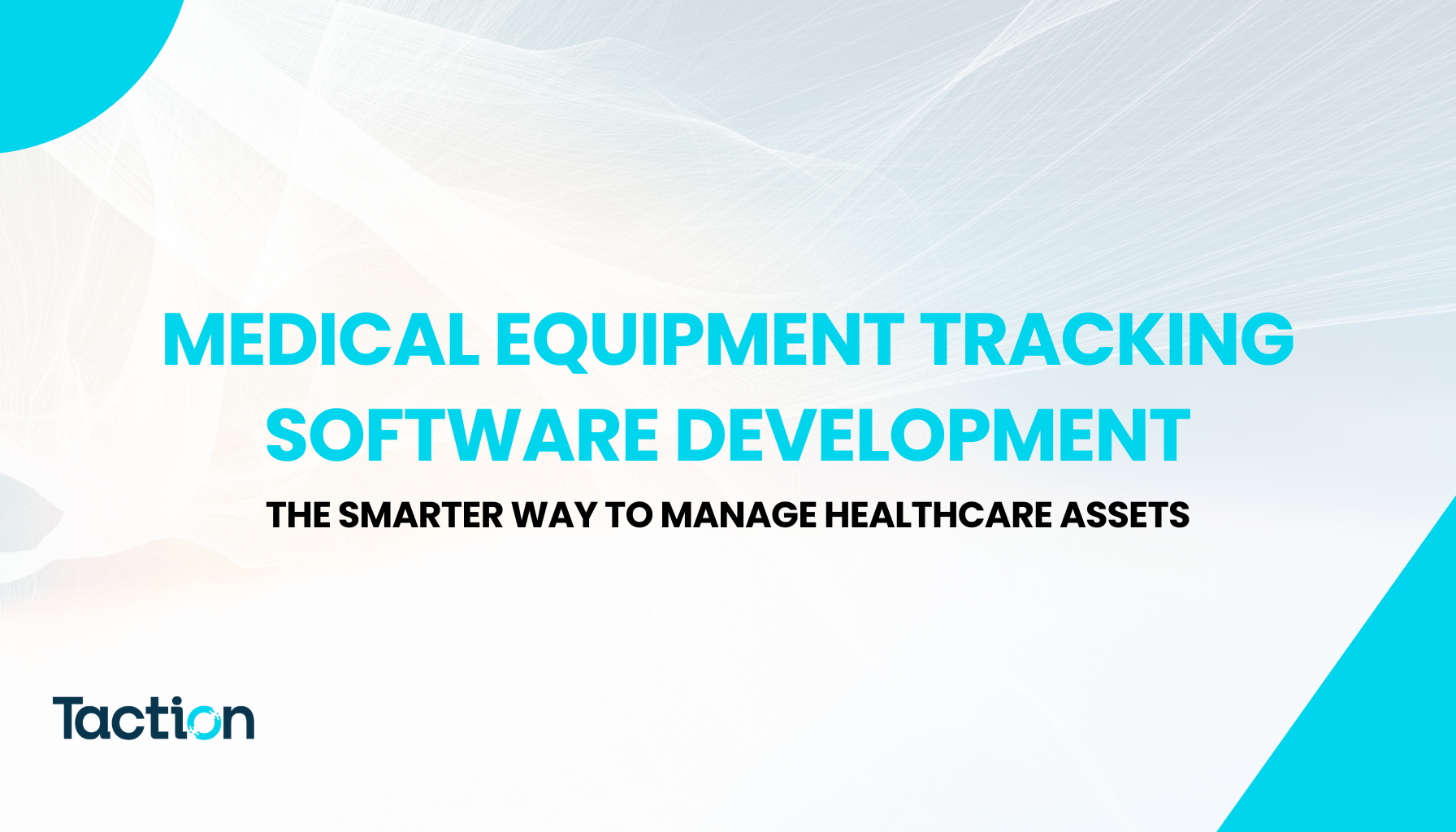 Medical Equipment Tracking Software Development