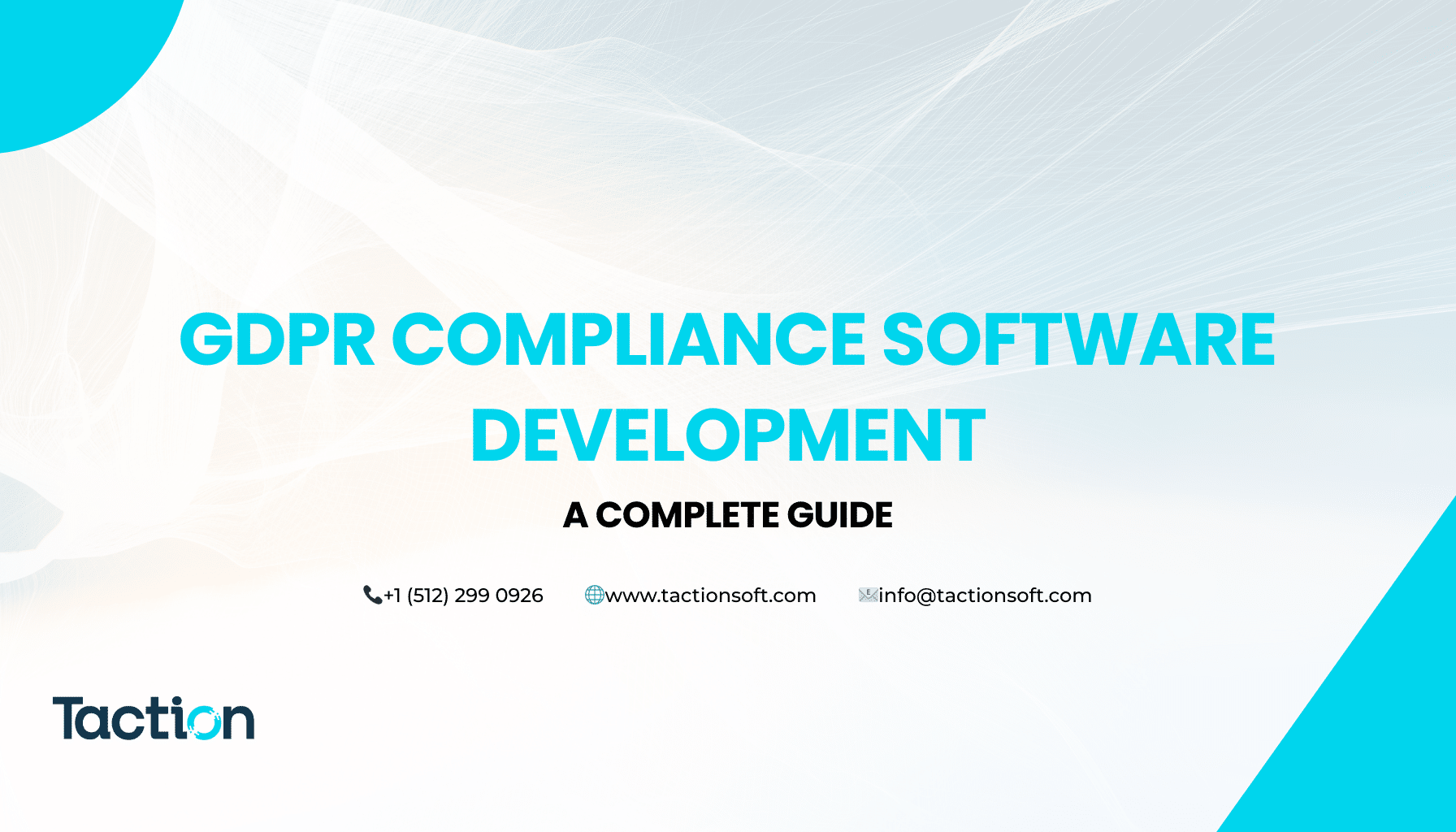 GDPR Compliance Software Development: A Complete Guide