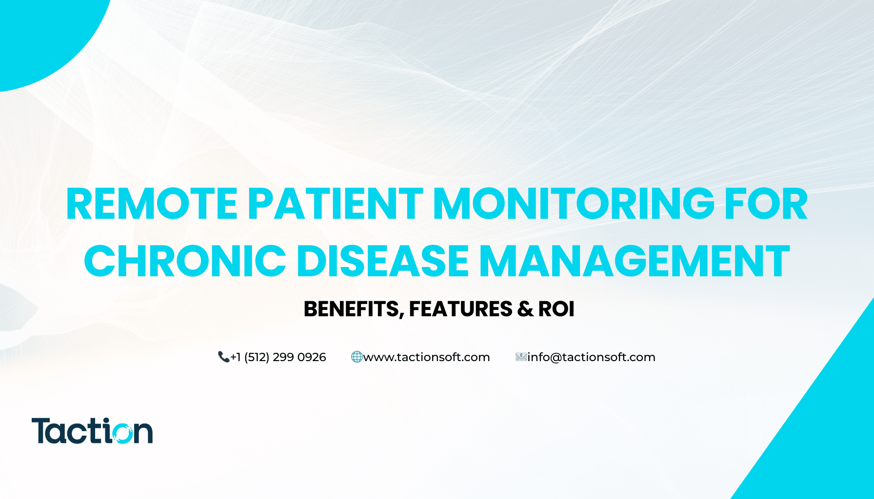 RPM for Chronic Disease Management: Benefits, Features & ROI