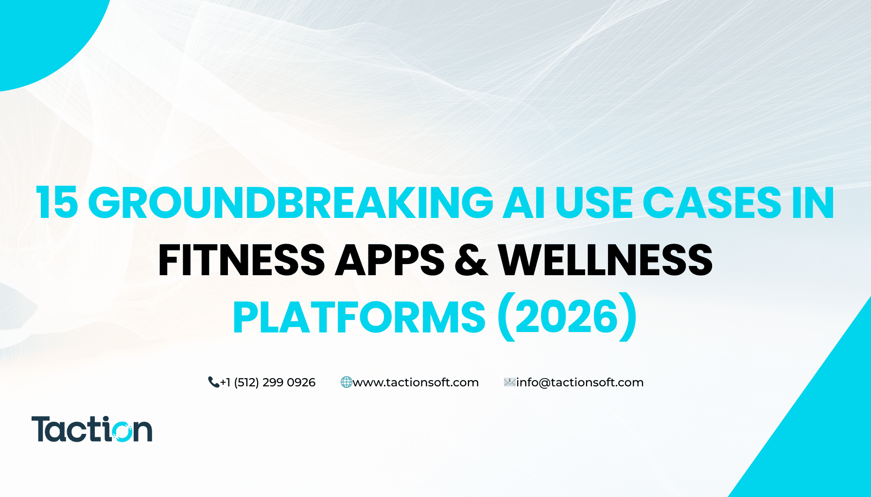 15 Groundbreaking AI Use Cases in Fitness Apps & Wellness Platforms (2026)