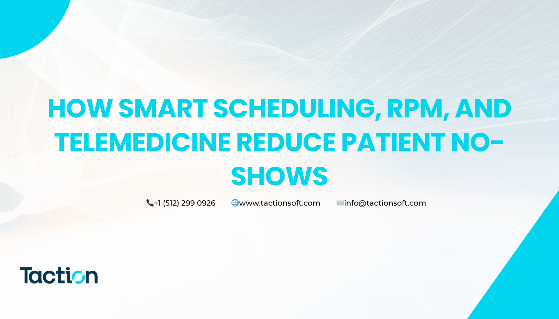 How Smart Scheduling, RPM, and Telemedicine Reduce Patient No-Shows