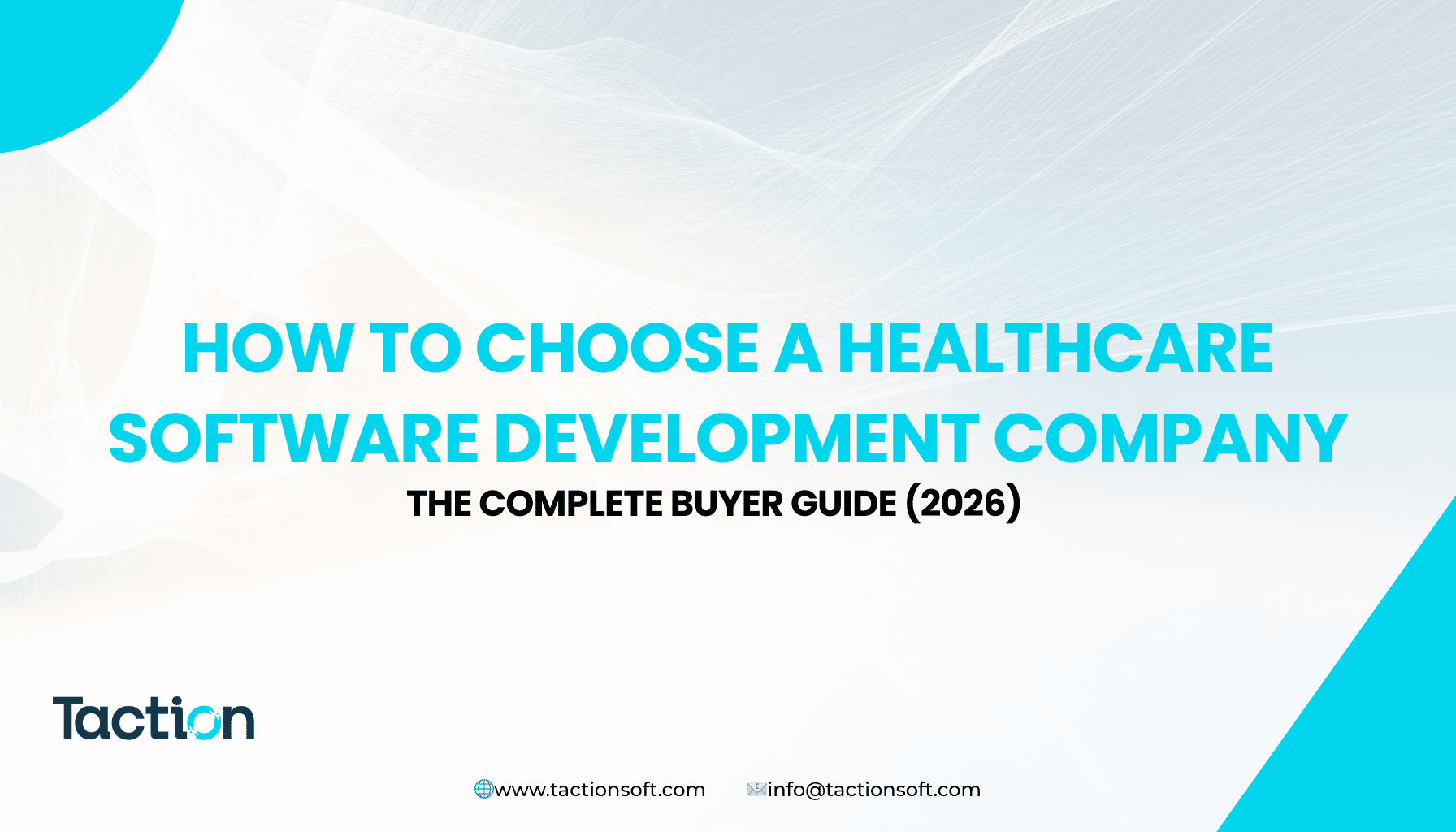 How to Choose a Healthcare Software Development Company