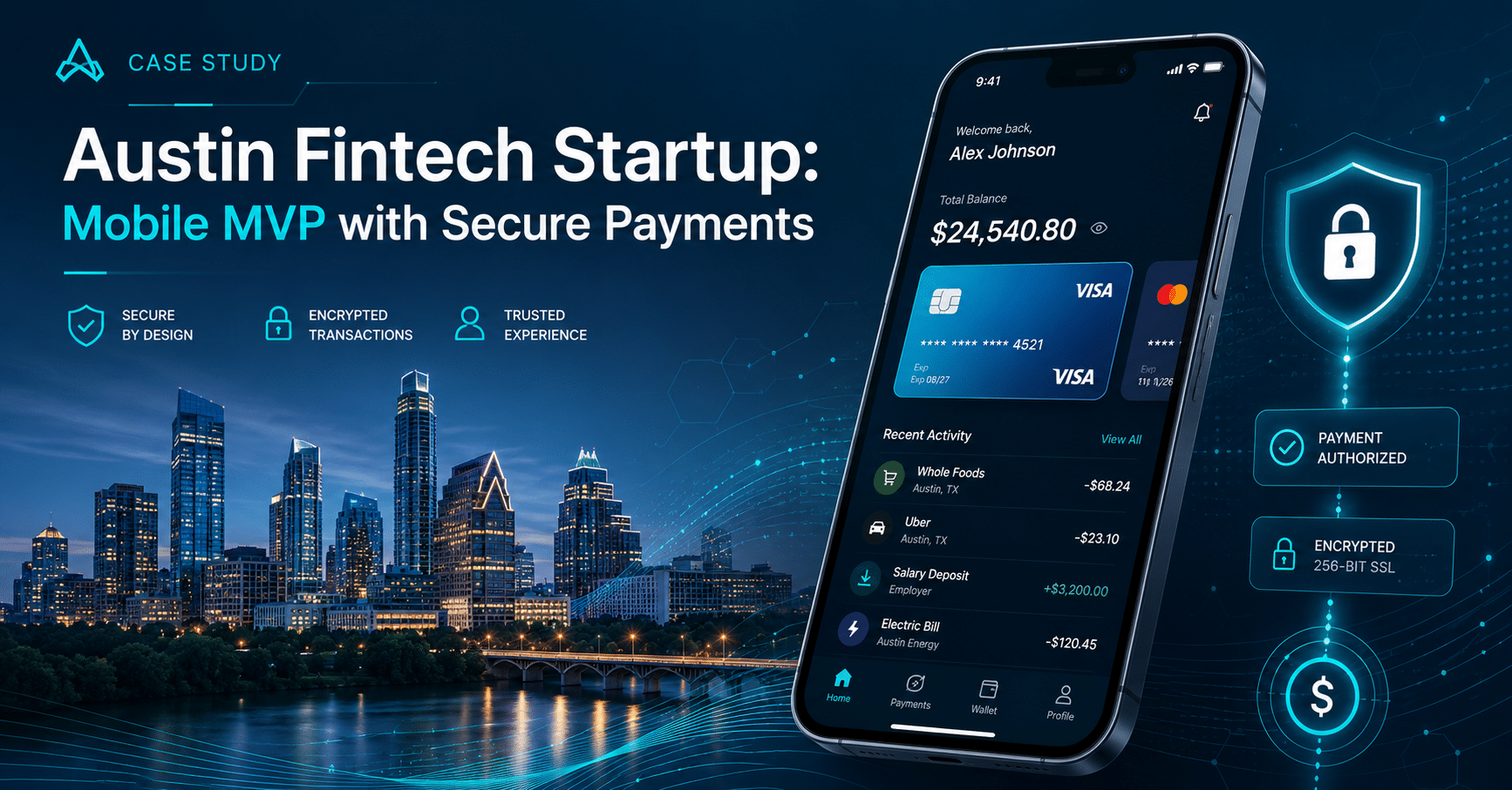 Austin Fintech Startup: Mobile MVP with Secure Payments