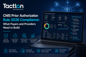 CMS Prior Authorization Rule 2026 Compliance: What Payers and Providers Need to Build